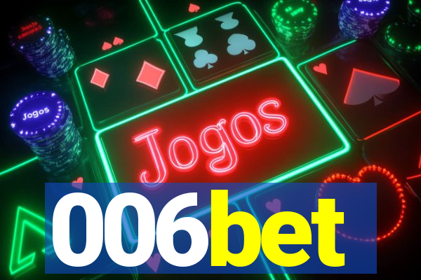 006bet