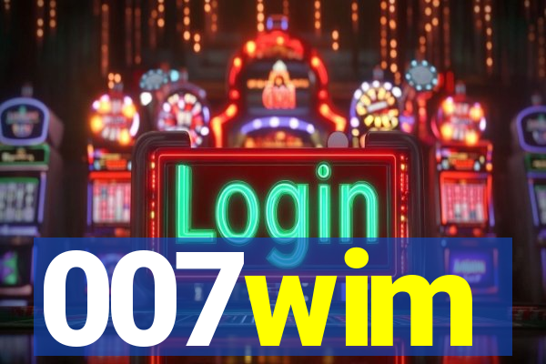 007wim