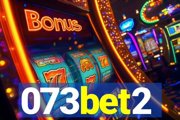 073bet2