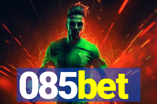 085bet