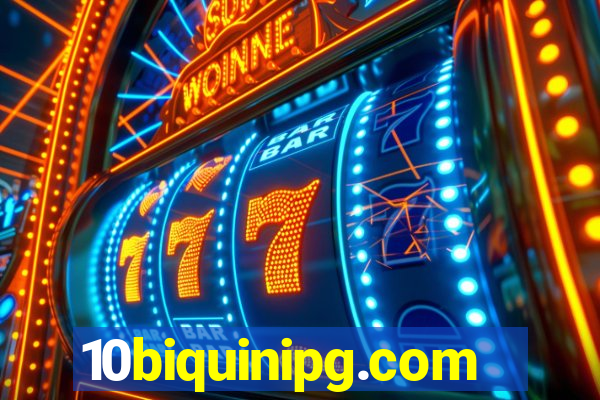 10biquinipg.com