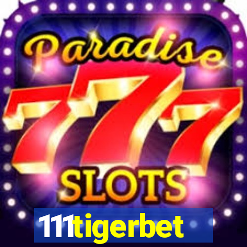 111tigerbet