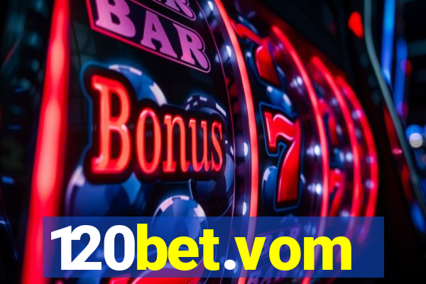 120bet.vom