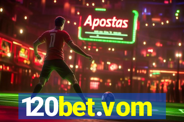 120bet.vom