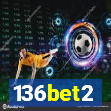136bet2