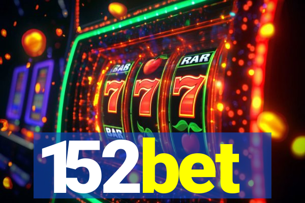 152bet