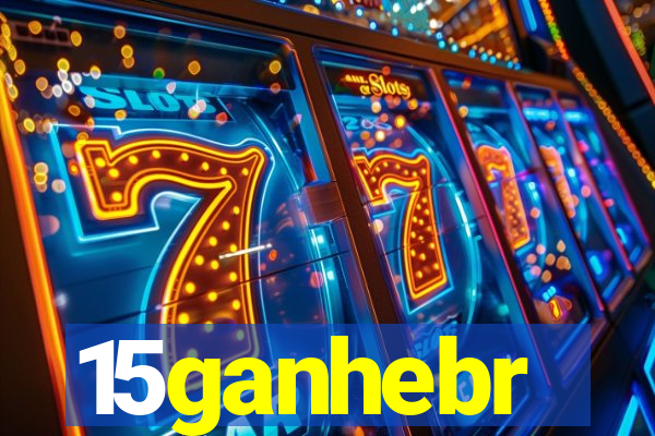15ganhebr