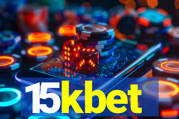 15kbet