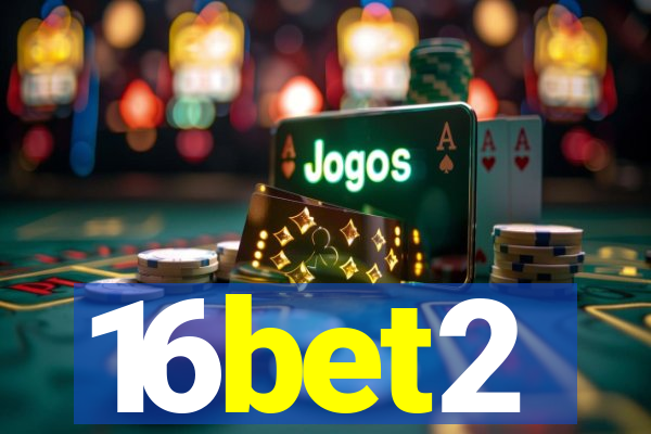 16bet2