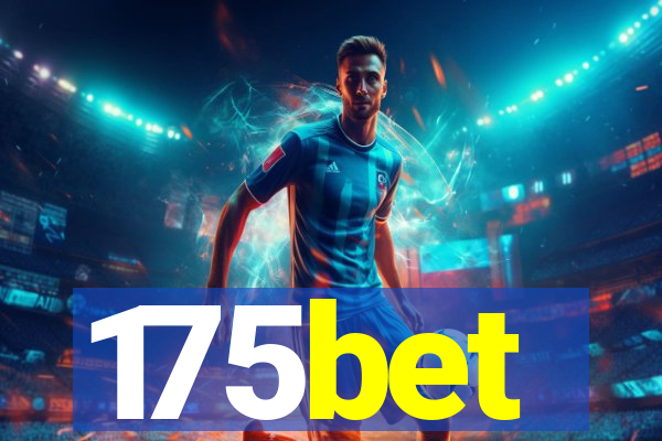 175bet