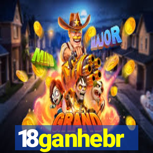 18ganhebr
