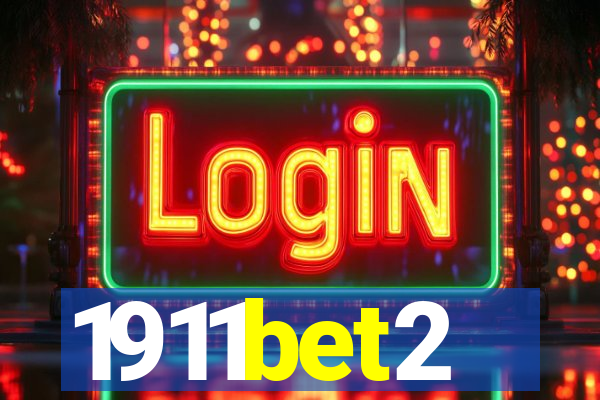 1911bet2