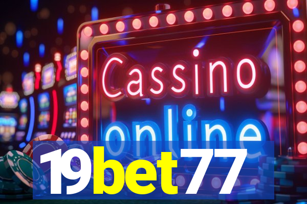 19bet77