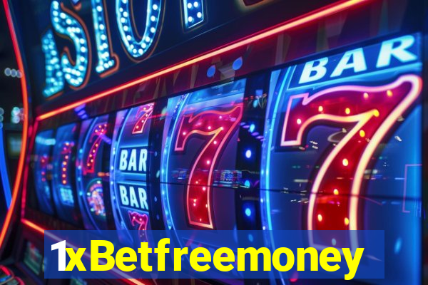 1xBetfreemoney