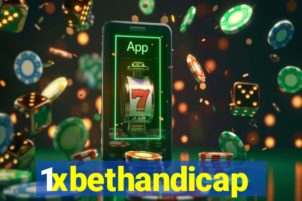 1xbethandicap