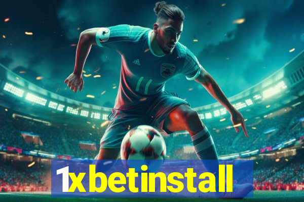 1xbetinstall