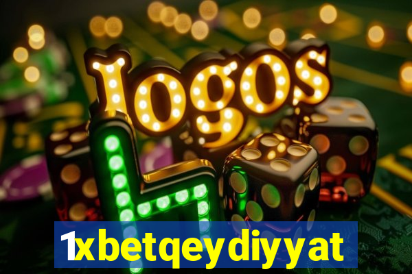 1xbetqeydiyyat