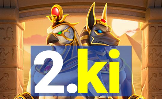 2.ki