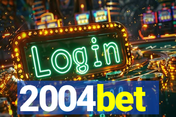 2004bet