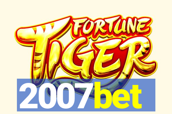 2007bet