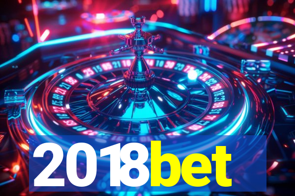 2018bet