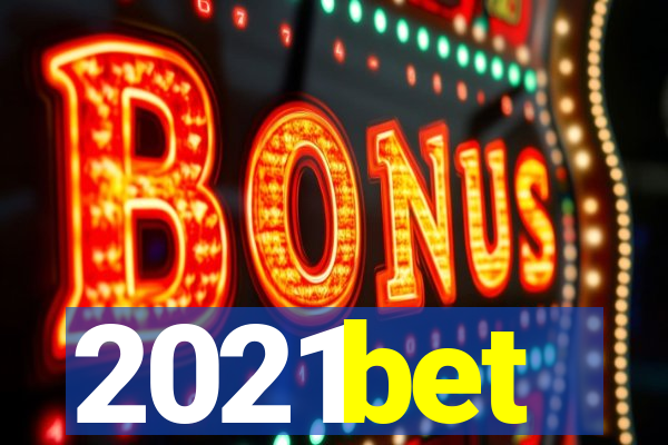 2021bet