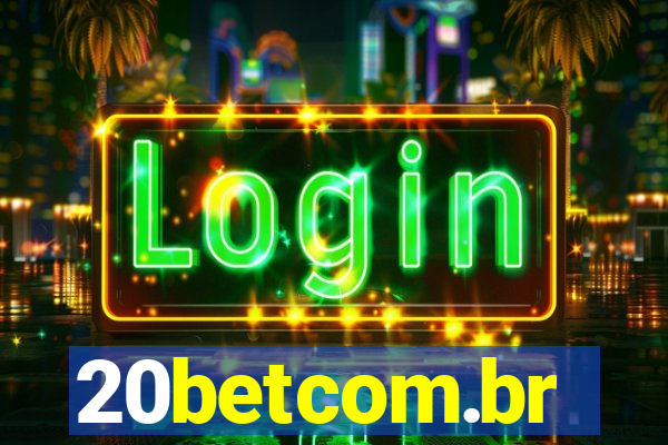 20betcom.br