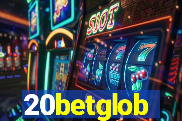 20betglob