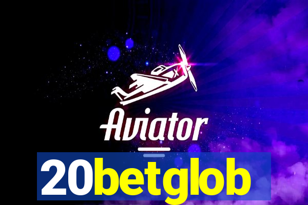 20betglob