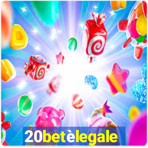 20betèlegale