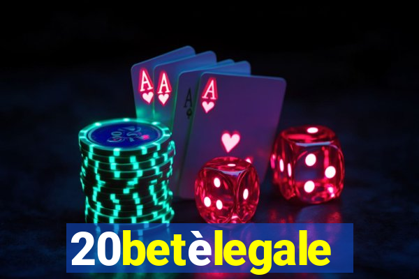 20betèlegale