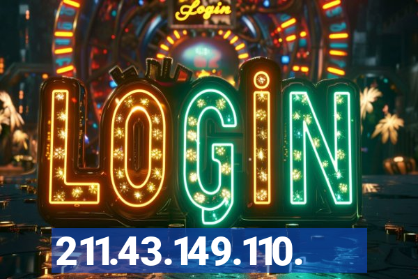 211.43.149.110.