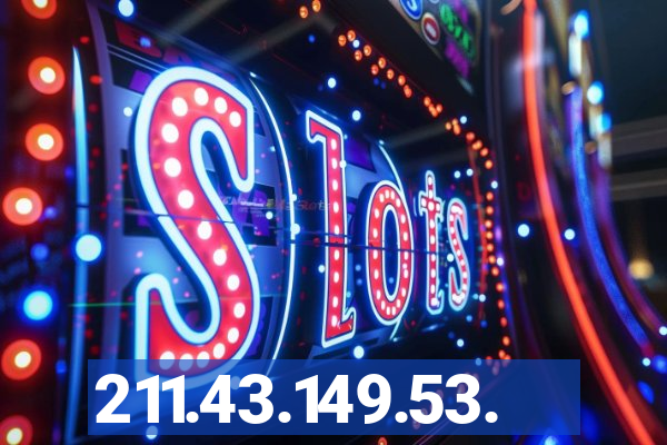 211.43.149.53.