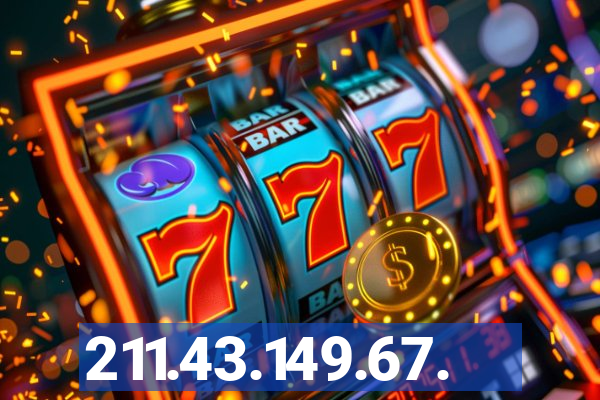 211.43.149.67.
