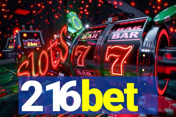 216bet