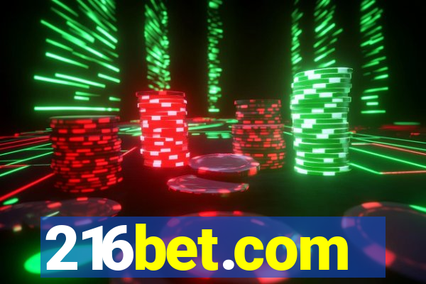 216bet.com