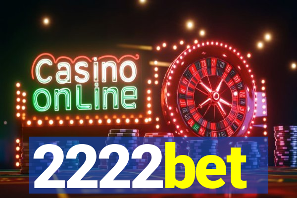 2222bet