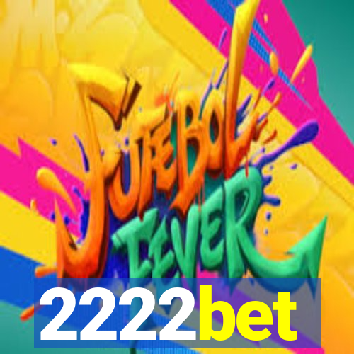 2222bet