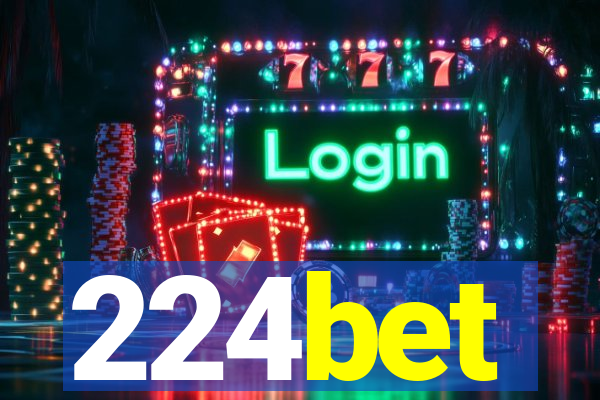 224bet