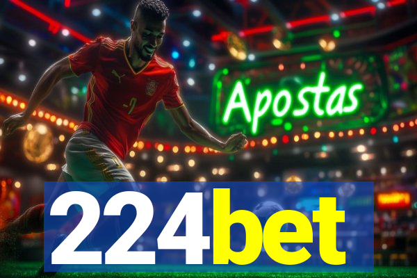 224bet