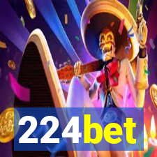224bet