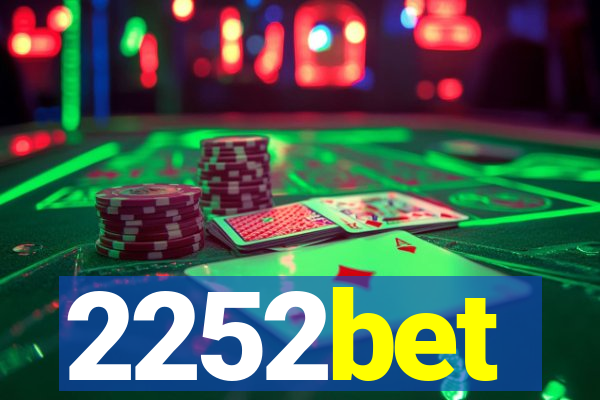 2252bet