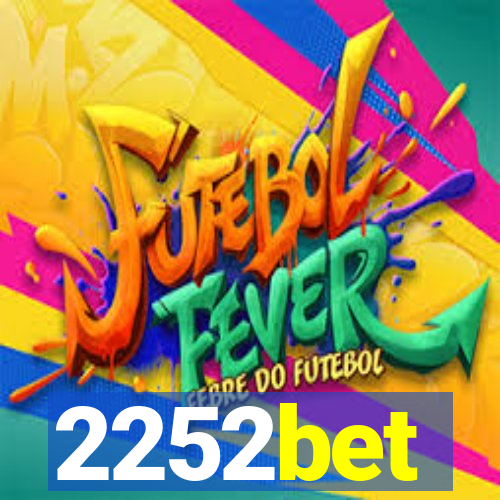 2252bet