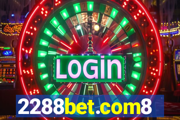 2288bet.com8