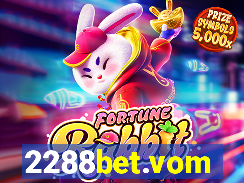 2288bet.vom