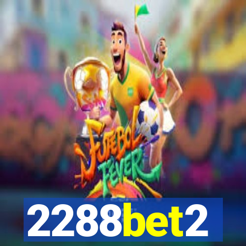 2288bet2