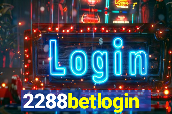 2288betlogin