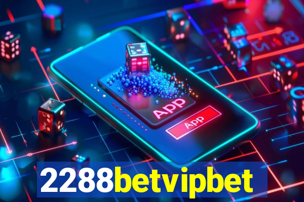 2288betvipbet