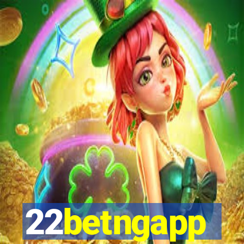 22betngapp