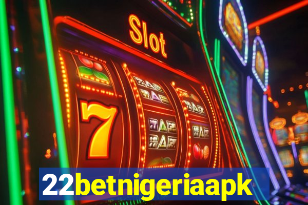 22betnigeriaapk